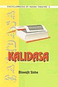 Encyclopaedia Of Indian Theatre Vol- 3: Kalidasa