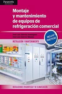 Montaje y mantenimiento de equipos de refrigeracion comercial