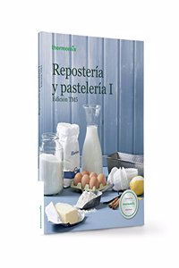 Reposteria y pasteleria I