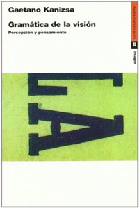 Gramatica de la vision / Grammar of Vision: Percepcion y pensamiento / Perception and Thought (Comunicacion / Communication)