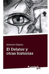 Delator y Otras Historias