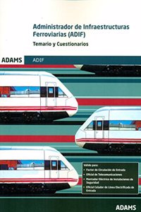 Administrador de Infraestructuras Ferroviarias (ADIF). Temario comun y cuestionarios