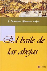 El Baile de Las Abejas