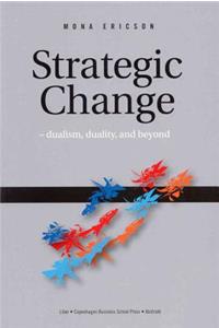 Strategic Change