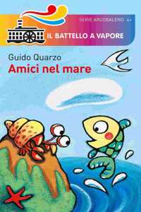 Amici nel mare. Serie Arcobaleno