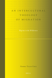 Intercultural Theology of Migration