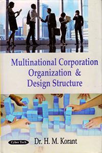 Multinational Corporation Organization & Design Structure