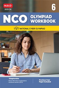 MTG National Cyber Olympiad (NCO) Workbook for Class 6 - Quick Recap, MCQs, Previous Years Solved Paper and Achievers Section - SOF NCO Olympiad Preparation Books For 2023-2024 Exam