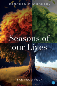 Seasons of our Lives