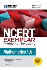 Arihant NCERT Exemplar Problems-Solutions for Mathematics 10th | Fully updated as per the latest rationalized NCERT