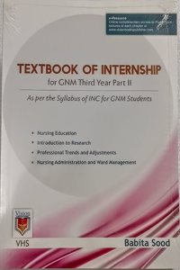 textbook of internship for GNM third year part 2nd (as per the syllabus of GNM students)