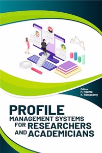 Profile Management Systems for Researchers and Academicians