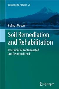 Soil Remediation and Rehabilitation