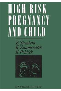 High Risk Pregnancy and Child