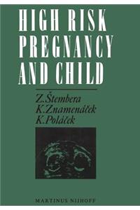 High Risk Pregnancy and Child