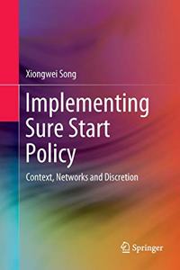 Implementing Sure Start Policy