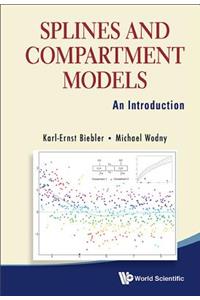 Splines and Compartment Models: An Introduction