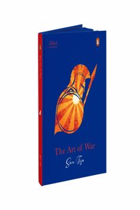 Penguin Select Classic: The Art of War: (Original, Unabridged Classic, Premium Hardbound Collector's Edition, Ideal for Gifting)