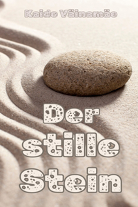 stille Stein