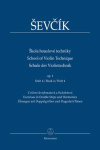 School of Violin Technique Op.1 Vol.4 (Exercises in Double Stops & Harmonics)