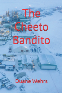 The Cheeto Bandito
