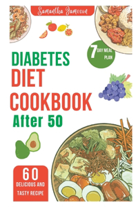 Diabetes diet Cookbook after 50