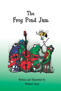 Frog Pond Jam