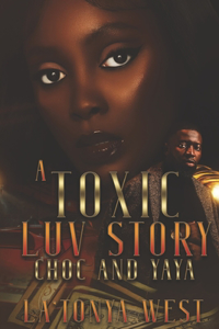 Toxic Luv Story