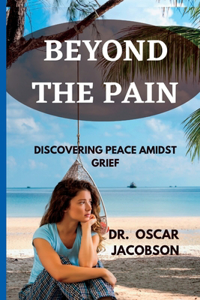 Beyond the Pain