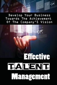 Effective Talent Management