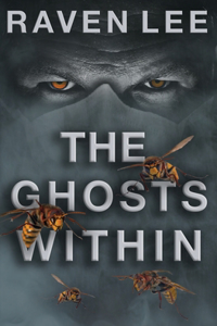 The Ghosts Within