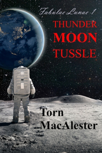 Thunder Moon Tussle
