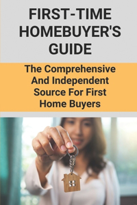 First-Time Homebuyer's Guide