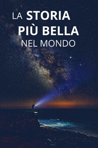 La Storia Più Bella Nel Mondo