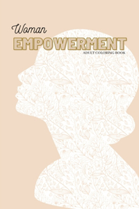 Adult Coloring Book: Empowered woman