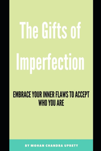 The Gifts of Imperfection