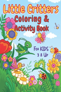 Little Critters Coloring and Activity Book for Kids