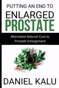 Putting an End to Enlarged Prostate