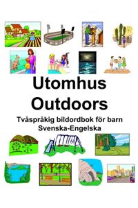 Svenska-Engelska Utomhus/Outdoors Tvåspråkig bildordbok för barn