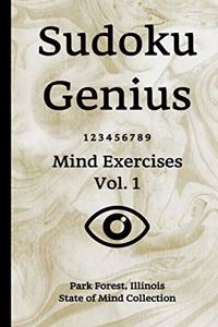 Sudoku Genius Mind Exercises Volume 1