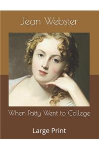 When Patty Went to College