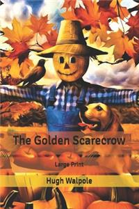 The Golden Scarecrow