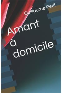 Amant à domicile
