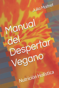 Manual del Despertar Vegano