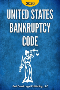 United States Bankruptcy Code 2020