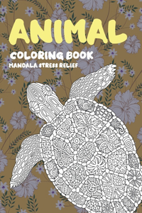 Coloring Book Animal - Mandala Stress Relief