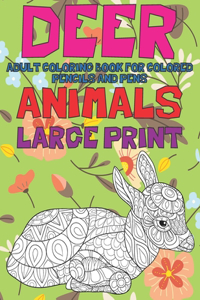 Adult Coloring Book for Colored Pencils and Pens - Animals - Large Print - Deer