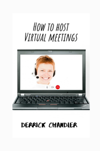 How to Host Virtual Meetings