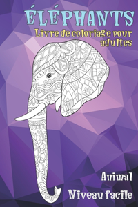 Livre de coloriage pour adultes - Niveau facile - Animal - Éléphants