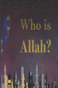 Who is Allah